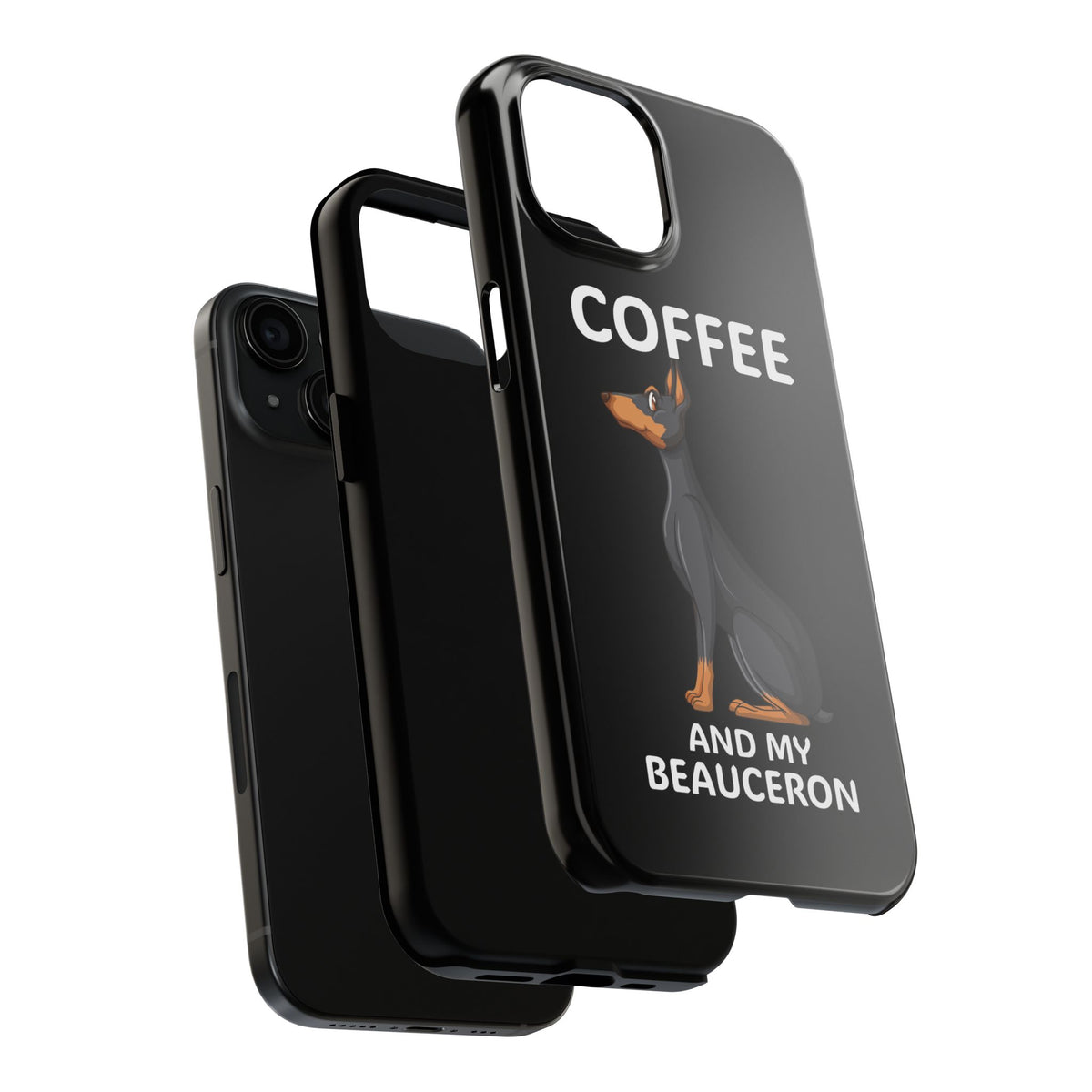 Coffee and My Beauceron Phone Case | Doberman Style Dog Phone Case
